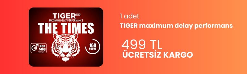 1 Adet TIGER&nbsp; maximum delay performans 499₺